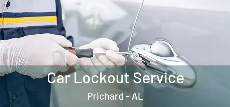 Car Lockout Service Prichard - AL