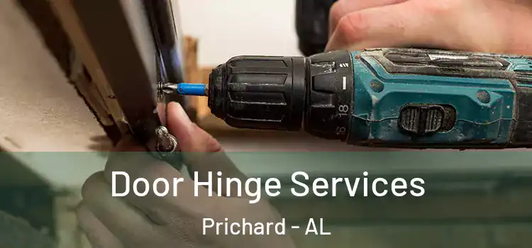 Door Hinge Services Prichard - AL